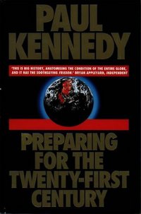Book Cover for Preparing for the Twenty-First Century by Paul M Kennedy