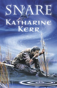 Book Cover for Snare by Katharine Kerr