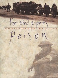 Book Cover for The Pied Piper's Poison by Christopher Wallace