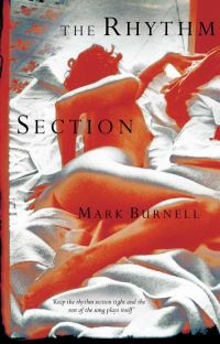 Book Cover for The Rhythm Section by Mark Burnell