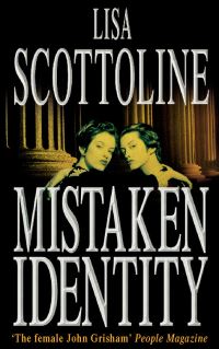 Book Cover for Mistaken Identity by Lisa Scottoline