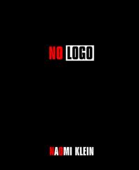 Book Cover for No Logo by Naomi Klein