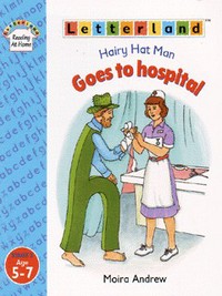 Book Cover for Hairy Hat Man Goes to Hospital by Moira Andrew