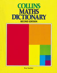 Book Cover for Collins Maths Dictionary by Kay Gardner