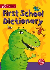 Book Cover for Collins First School Dictionary by Jock Graham, Marie Lister, Stephanie Strickland