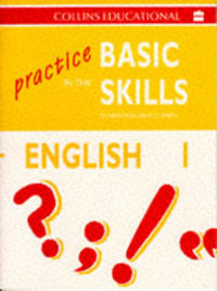 Book Cover for Practice in the Basic Skills, English by Derek Newton, David Smith