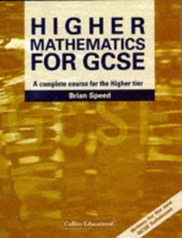 Book Cover for Higher Mathematics for GCSE by Brian Speed, Kevin Evans, Keith Gordon
