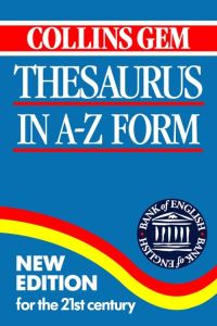 Book Cover for Collins Gem Thesaurus in AZ Form by Lorna SinclairKnight, Michael Munro, Mary ONeill, Ian Brookes
