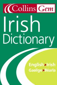 Book Cover for Collins Gem Irish Dictionary by Séamus Mac Mathúna, Ailbhe Ó Corráin