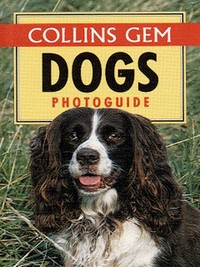 Book Cover for Dogs Photoguide by Jane Edie, Claire Bessant, Peter Neville