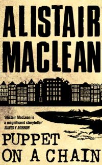 Book Cover for Puppet on a Chain by Alistair MacLean