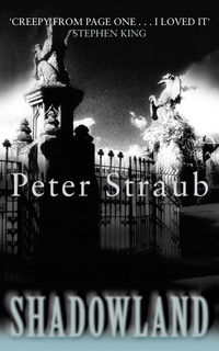 Book Cover for Shadowland by Peter Straub