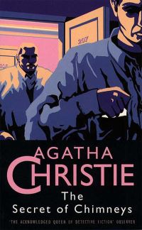 Book Cover for The Secret of Chimneys by Agatha Christie