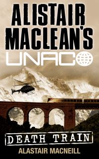 Book Cover for Death Train by Alastair MacNeill, Alistair MacLean