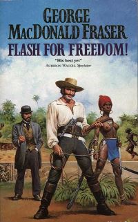 Book Cover for Flash for Freedom! by George MacDonald Fraser