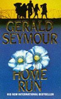 Book Cover for Home Run by Gerald Seymour