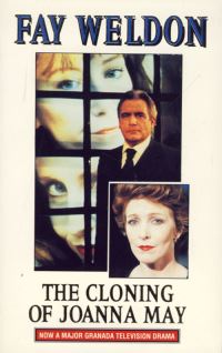 Book Cover for The Cloning of Joanna May by Fay Weldon