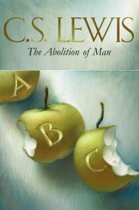 Book Cover for The Abolition of Man by C S Lewis