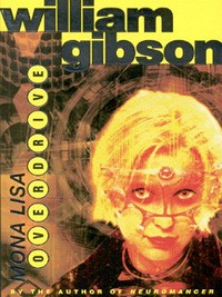 Book Cover for Mona Lisa Overdrive by William Gibson