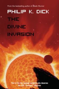 Book Cover for The Divine Invasion by Philip K Dick