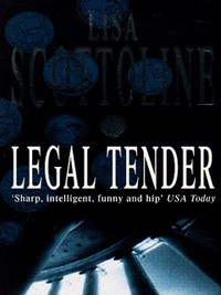 Book Cover for Legal Tender by Lisa Scottoline