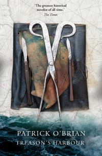 Book Cover for Treason's Harbour by Patrick OBrian