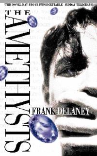 Book Cover for The Amethysts by Frank Delaney