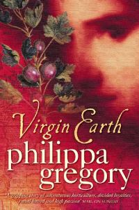 Book Cover for Virgin Earth by Philippa Gregory