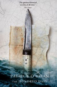 Book Cover for The Hundred Days by Patrick OBrian