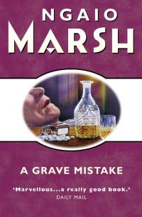 Book Cover for Grave Mistake by Ngaio Marsh