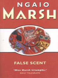 Book Cover for False Scent by Ngaio Marsh