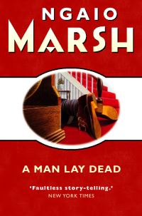 Book Cover for A Man Lay Dead by Ngaio Marsh