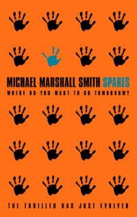 Book Cover for Spares by Michael Marshall Smith