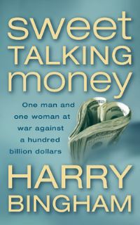 Book Cover for Sweet Talking Money by Harry Bingham