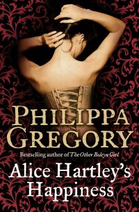 Book Cover for Alice Hartley's Happiness by Philippa Gregory