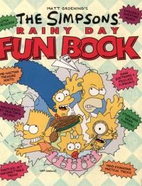 Book Cover for The Simpsons Rainy Day Fun Book by Matt Groening