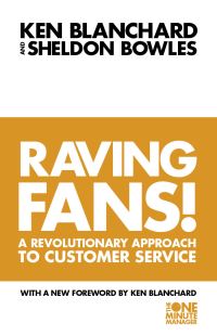 Book Cover for Raving Fans by Kenneth H Blanchard, Sheldon M Bowles