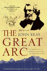 Book Cover for The Great Arc by John Keay