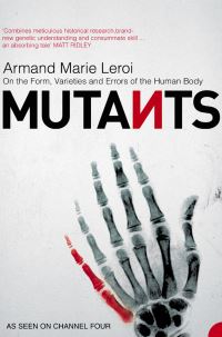 Book Cover for Mutants by Armand Marie Leroi