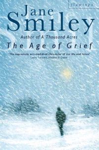 Book Cover for The Age of Grief by Jane Smiley