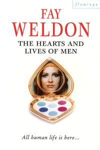 Book Cover for The Hearts and Lives of Men by Fay Weldon