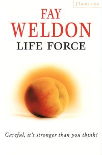 Book Cover for Life Force by Fay Weldon