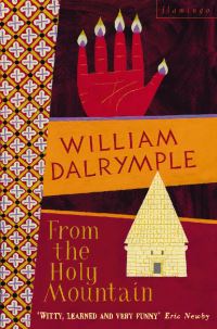 Book Cover for From the Holy Mountain by William Dalrymple