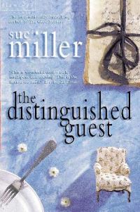 Book Cover for The Distinguished Guest by Sue Miller