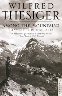 Book Cover for Among the Mountains by Wilfred Thesiger