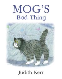 Book Cover for Mog's Bad Thing by Judith Kerr