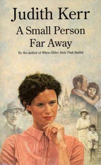 Book Cover for A Small Person Far Away by Judith Kerr