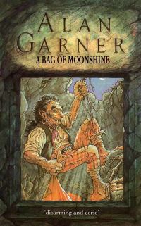 Book Cover for A Bag of Moonshine by Alan Garner