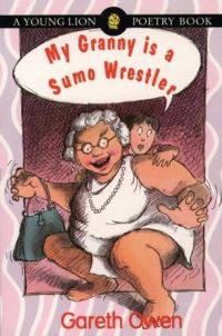Book Cover for My Granny Is a Sumo Wrestler by Gareth Owen