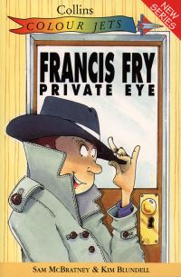 Book Cover for Francis Fry Private Eye by Sam McBratney, Kim Blundell
